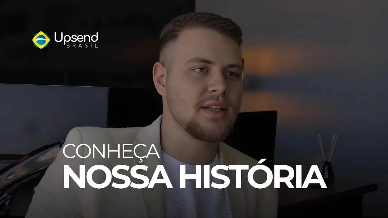 Conheça a História da Upsend Brasil