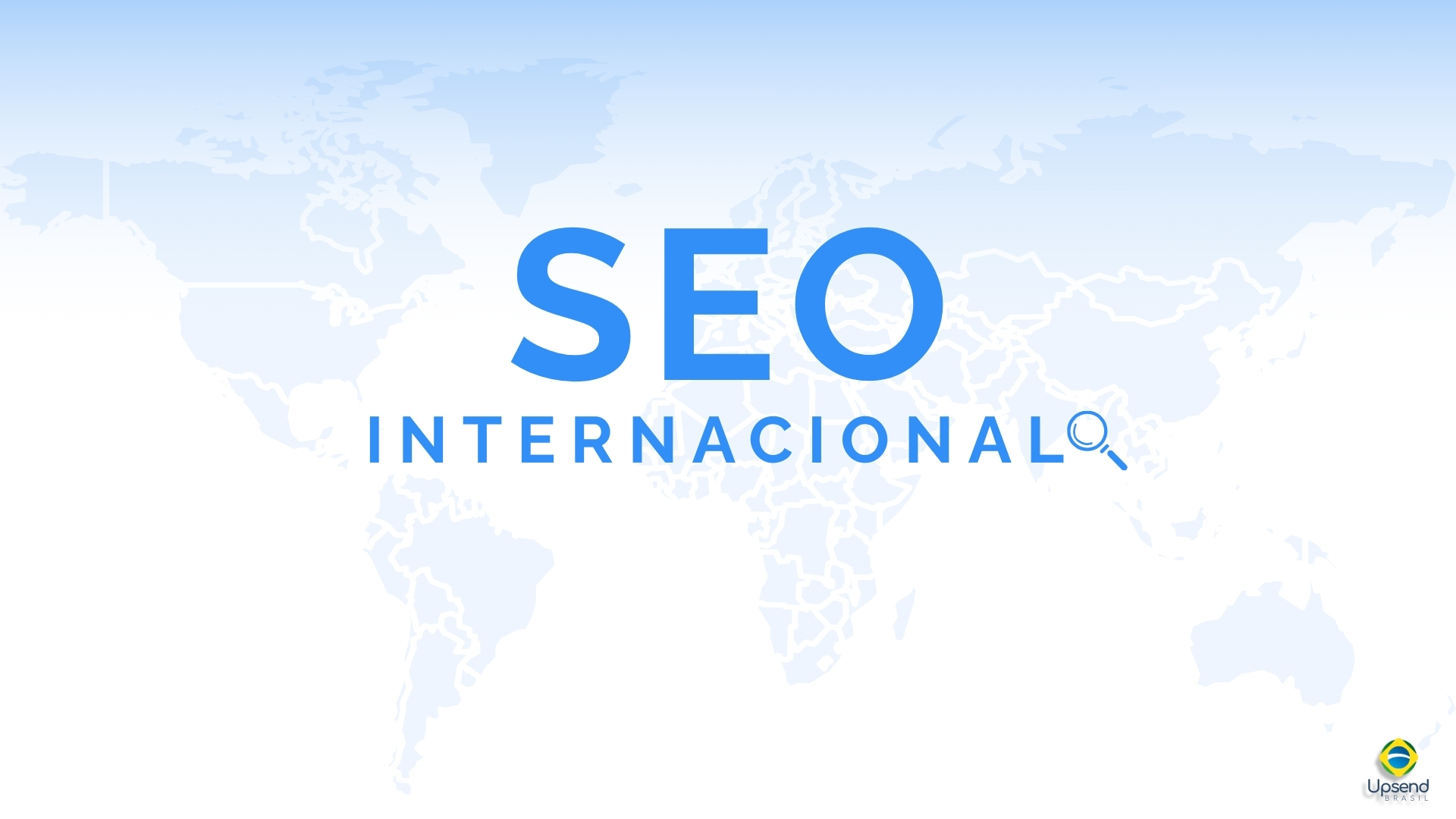 SEO Internacional: O que é e qual a sua importância?